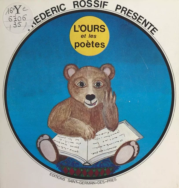 L'ours et les poètes - Frédéric Rossif - FeniXX réédition numérique