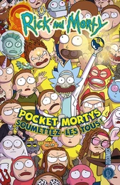 Rick &amp; Morty : Pocket Mortys