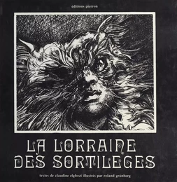 La Lorraine des sortilèges