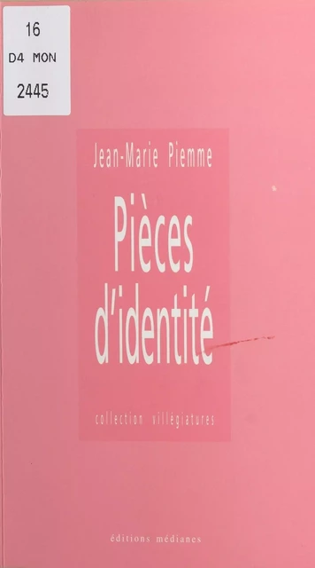 Pièces d'identité - Jean-Marie Piemme - FeniXX réédition numérique