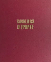 Cavaliers d'épopée