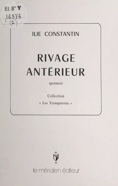 Rivage antérieur - Ilie Constantin - FeniXX réédition numérique