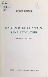 Portraits et chansons sans retouches