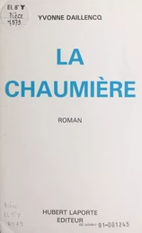 La chaumière