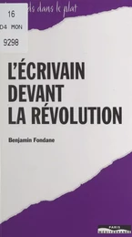 L'écrivain devant la révolution