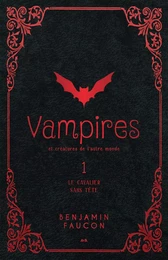 Vampires et créatures de l’autre monde