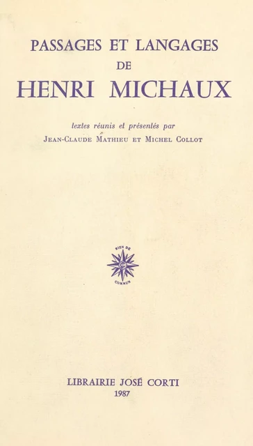 Passages et langages de Henri Michaux -  Rencontre sur la poésie moderne - FeniXX réédition numérique