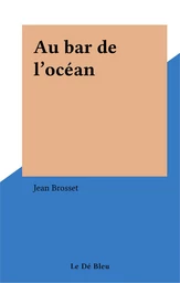 Au bar de l'océan