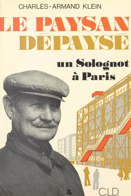 Le paysan dépaysé - Charles-Armand Klein - FeniXX réédition numérique