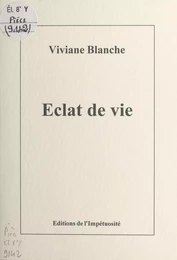 Éclat de vie