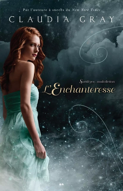 L’Enchanteresse - Claudia Gray - Éditions AdA