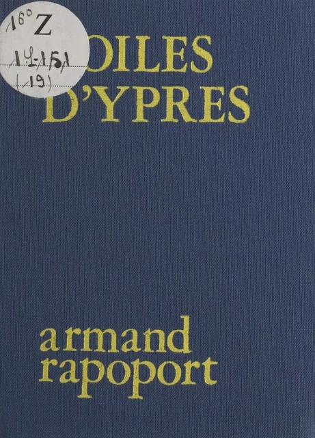 Toiles d'Ypres - Armand Rapoport - FeniXX réédition numérique