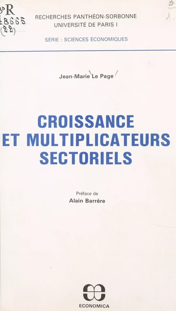 Croissance et multiplicateurs sectoriels - Jean-Marie le Page - FeniXX réédition numérique