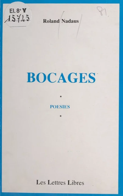 Bocages - Roland Nadaus - FeniXX réédition numérique