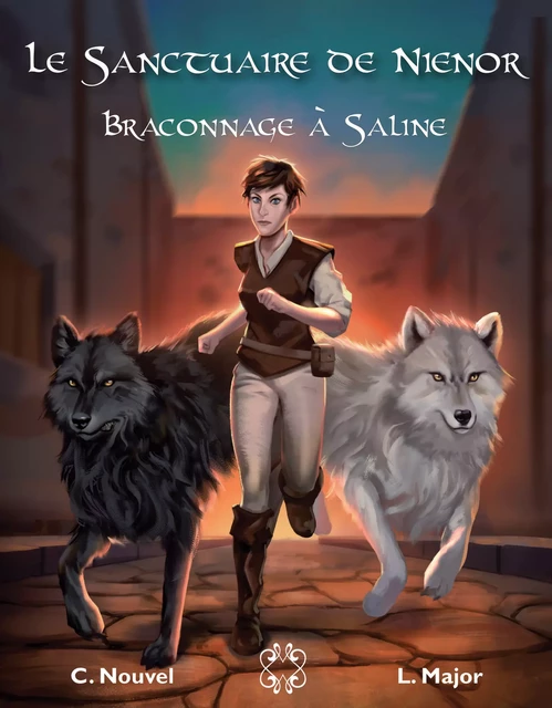 Le Sanctuaire de Nienor - Braconnage à Saline - Lenia Major - Mage Editions