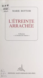 L'étreinte arrachée