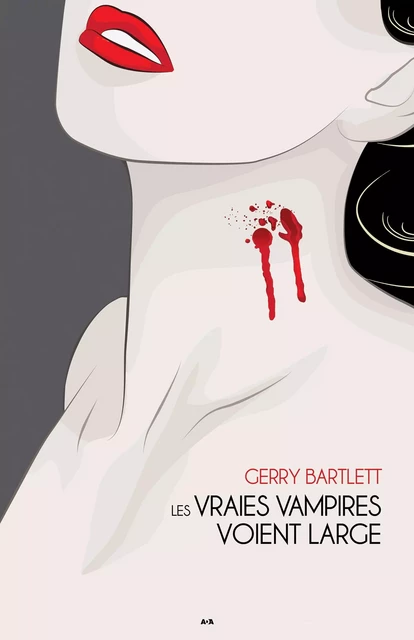 Les vraies vampires voient large - Gerry Bartlett - Éditions AdA