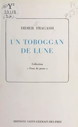 Un toboggan de lune