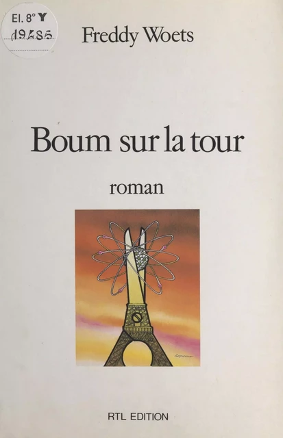 Boum sur la tour - Freddy Woets - FeniXX réédition numérique