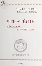 Stratégie : réflexions et variations, 1992