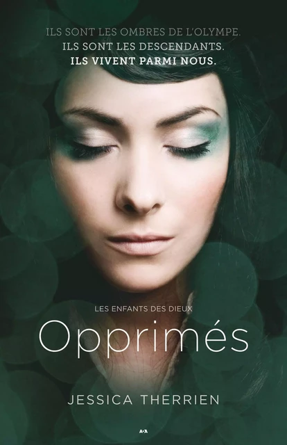 Opprimés - Jessica Therrien - Éditions AdA