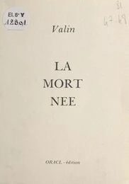 La mort née