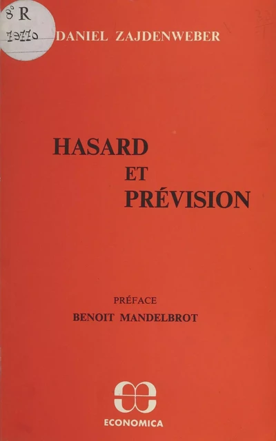 Hasard et prévision - Daniel Zajdenweber - FeniXX réédition numérique