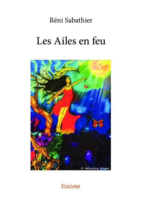 Les Ailes en feu - Réni Sabathier - Editions Edilivre