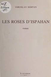 Les roses d'Ispahan