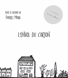 L’envol du carton