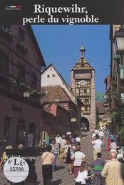 Riquewihr, perle du vignoble