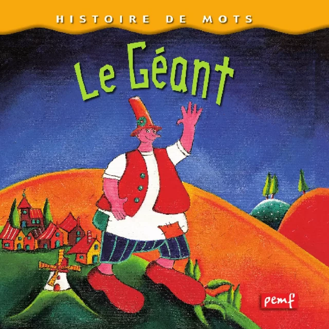 Le géant - Icem Pedagogie Freinet - PEMF