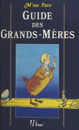 Guide des grands-mères