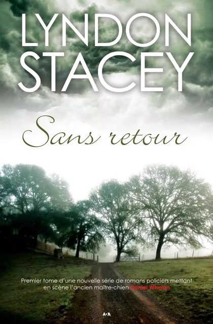 Sans retour - Lyndon Stacey - Éditions AdA