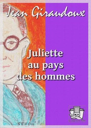 Juliette au pays des hommes