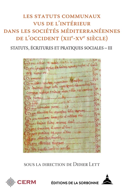 Les statuts communaux vus de l’intérieur dans les sociétés méditerranéennes de l'Occident (XIIe-XVe siècle) -  - Éditions de la Sorbonne