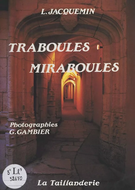 Traboules miraboules - Louis Jacquemin - FeniXX réédition numérique