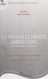 La nouvelle droite américaine : des origines à nos jours