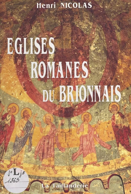 Églises romanes du Brionnais - Henri Nicolas - FeniXX réédition numérique