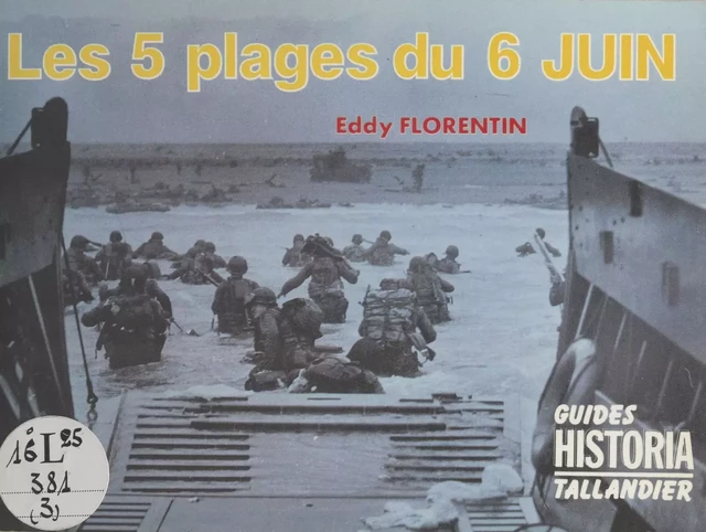 Les 5 plages du 6 juin - Eddy Florentin - FeniXX réédition numérique