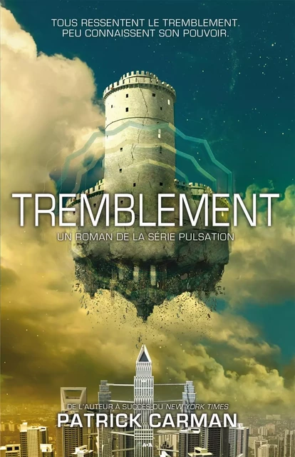 Tremblement - Patrick Carman - Éditions AdA