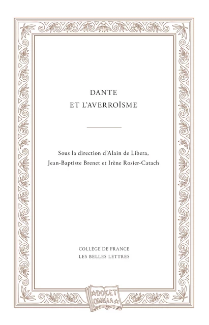 Dante et l’averroïsme -  - Les Belles Lettres