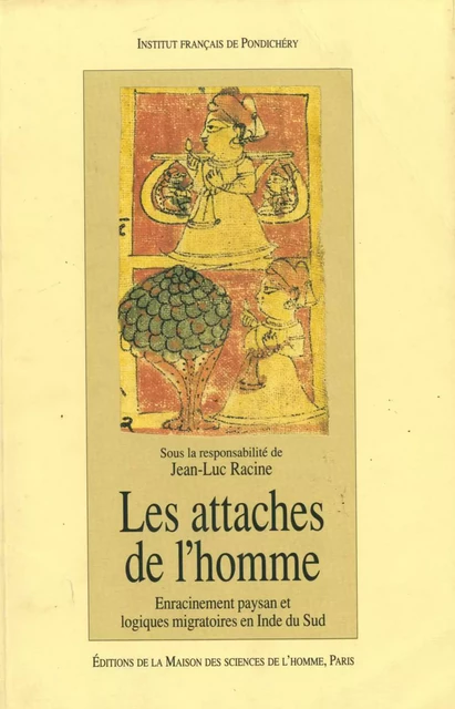 Les attaches de l’homme -  - Institut français de Pondichéry