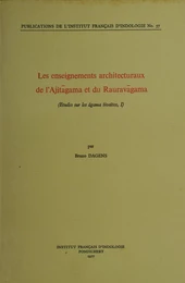 Les enseignements architecturaux de l'Ajitāgama et du Rauravāgama