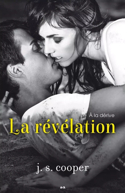 La révélation - J. S. Cooper - Éditions AdA