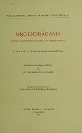 Mṛgendrāgama. Section des rites et section du comportement