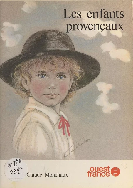 Les enfants provençaux - Marie-Claude Monchaux - FeniXX réédition numérique