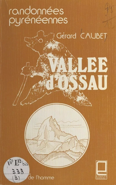 Vallée d'Ossau : randonnées pyrénéennes - Gérard Caubet - FeniXX réédition numérique