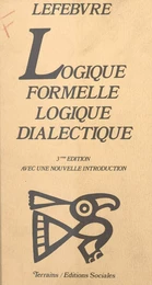 Logique formelle, logique dialectique