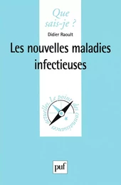 Les nouvelles maladies infectieuses